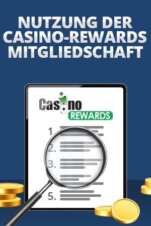 nutzung der casino rewards-mitgliedschaft