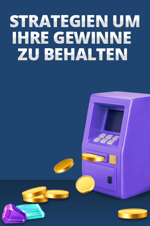 Ihren Gewinn behalten